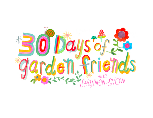 30 Days of Garden Friends Bonus Material
